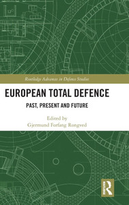 European Total Defence: Past, Present and Future