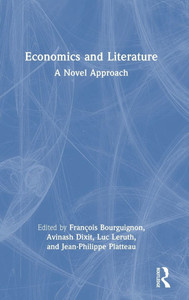 Economics and Literature: A Novel Approach - (Hardback or Cased Book)