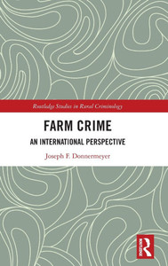 Farm Crime: An International Perspective Farm Crime: An International Perspective