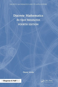Discrete Mathematics: An Open Introduction - (Hardback or Cased Book)