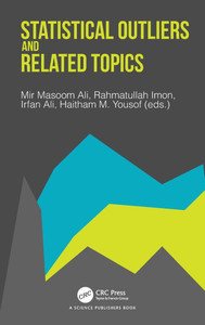 Statistical Outliers and Related Topics Statistical Outliers and Related Topics