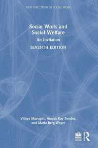 Social Work and Social Welfare: An Invitation - (Hardback or Cased Book) Social Work and Social Welfare: An Invitation - (Hardback or Cased Book)