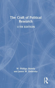 The Craft of Political Research - (Hardback or Cased Book)