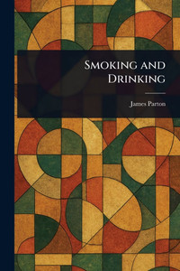 Smoking and Drinking