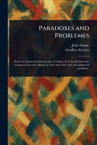 Paradoxes and Problemes Paradoxes and Problemes