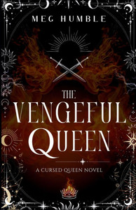 The Vengeful Queen