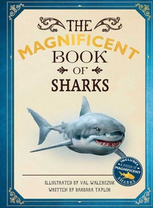 The Magnificent Book of Sharks The Magnificent Book of Sharks