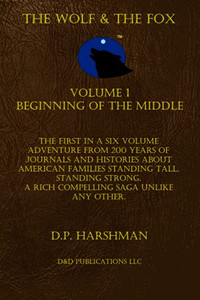 The Wolf & The Fox - Volume 1 - Beginning Of The Middle