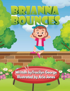 Brianna Bounces Brianna Bounces