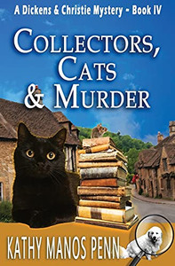 Collectors, Cats & Murder: A Dickens & Christie Mystery
