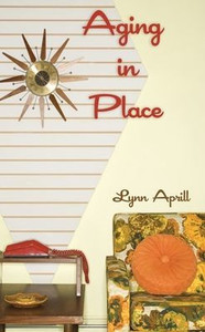 Aging in Place Aging in Place