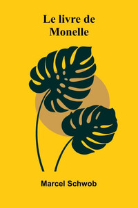 Le livre de Monelle Le livre de Monelle
