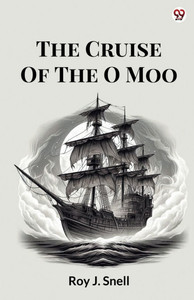 The Cruise Of The O Moo