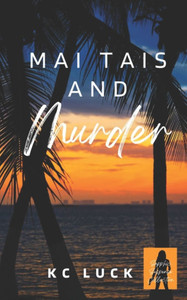 Mai Tais and Murder Mai Tais and Murder