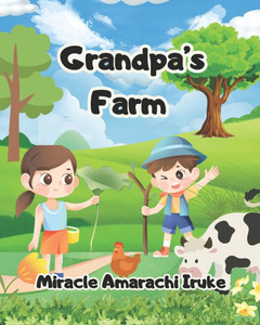 Grandpa's Farm Grandpa's Farm