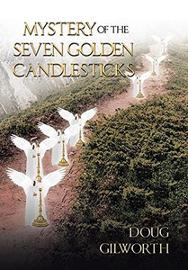 Mystery Of The Seven Golden Candlesticks - 9781098088620