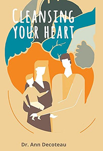 Cleaning Your Heart: Cleaning Your Heart - 9781105834257
