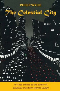 The Celestial City The Celestial City