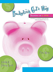 Budgeting God'S Way: Training Up A Child - 9781647538170 Budgeting God'S Way: Training Up A Child - 9781647538170