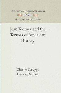 Jean Toomer and the Terrors of American History