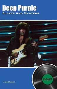 Deep Purple Slaves And Masters: In-Depth - 9781912782833