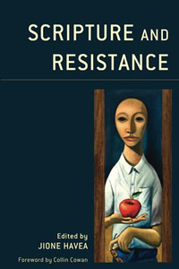 Scripture And Resistance (Theology In The Age Of Empire)