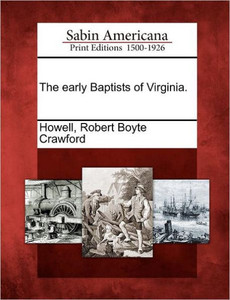 The Early Baptists of Virginia.