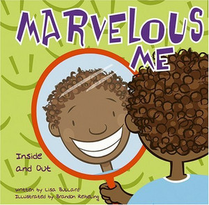 Marvelous Me: Inside and Out (All about Me) Marvelous Me: Inside and Out (All about Me)