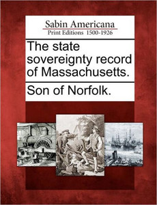 The State Sovereignty Record of Massachusetts.