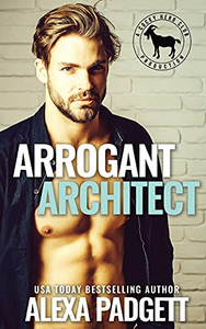Arrogant Architect: A Hero Club Novel (The Wright Family)