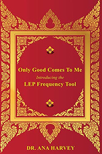 Only Good Comes To Me: Introducing The Lep Frequency Tool