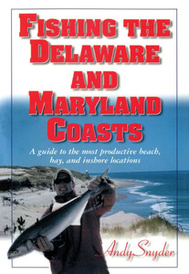 Fishing the Delaware and Maryland Coasts