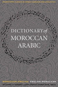 A Dictionary of Moroccan Arabic: Moroccan-English/English-Moroccan