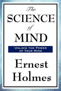 The Science of Mind