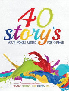 40 Story's: Youth Voices United for Change