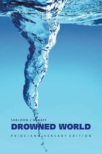 Drowned World: Pride / Anniversary Edition - 9781698708300