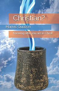 Christian ?: Knowing Who You Are In Christ - 9781838199326 Christian ?: Knowing Who You Are In Christ - 9781838199326
