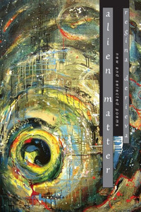Alien Matter: New and Selected Poems