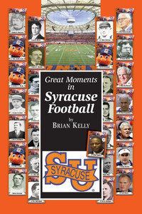Great Moments in Syracuse Football: Are the Orange ready to move into the 22nd century?