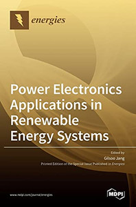 Power Electronics Applications In Renewable Energy Systems