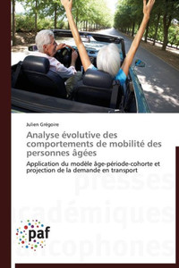 Analyse Ã‰volutive Des Comportements de MobilitÃ© Des Personnes Ã‚gÃ©es