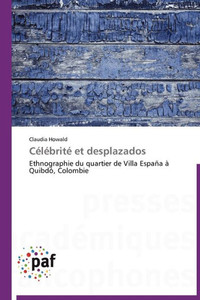 CÃ©lÃ©britÃ© Et Desplazados