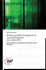 Ã‰tude GraphÃ©mologique Et Morphologique Des Adjectifs