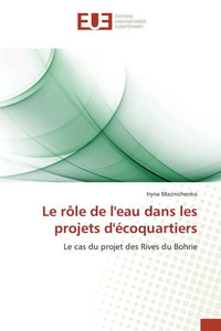 Le Rôle de Leau Dans Les Projets Décoquartiers