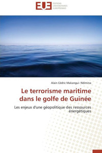 Le Terrorisme Maritime Dans Le Golfe de GuinÃ©e