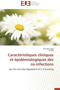 CaractÃ©ristiques Cliniques Et Ã‰pidÃ©miologiques Des Co-Infections