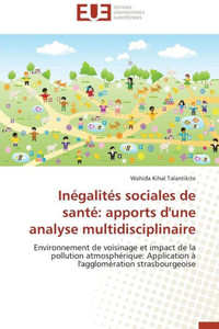 InÃ©galitÃ©s Sociales de SantÃ©: Apports d'Une Analyse Multidisciplinaire