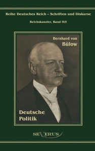 Bernhard von BÃ¼low - Deutsche Politik: Ãœbertragung der Schrift von Fraktur in Antiqua