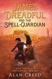 James Dreadful And The Spell-Guardian (The Dreadful Series) James Dreadful And The Spell-Guardian (The Dreadful Series)