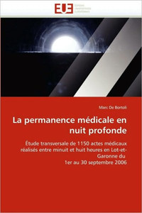 La Permanence MÃ©dicale En Nuit Profonde